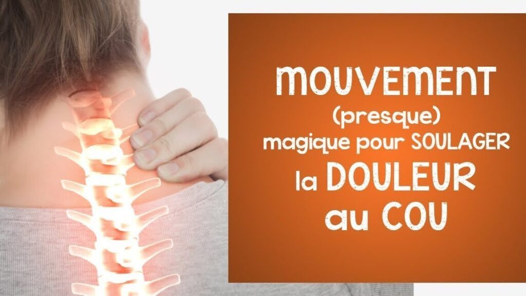 7 astuces pour soulager la douleur du cou rapidement