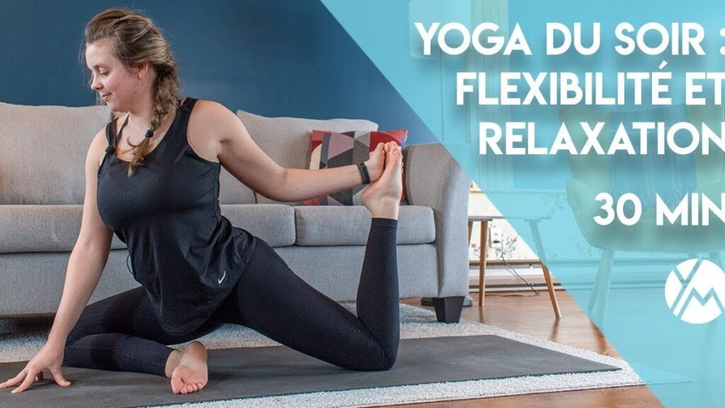 Yoga pour la flexibilité et la détente