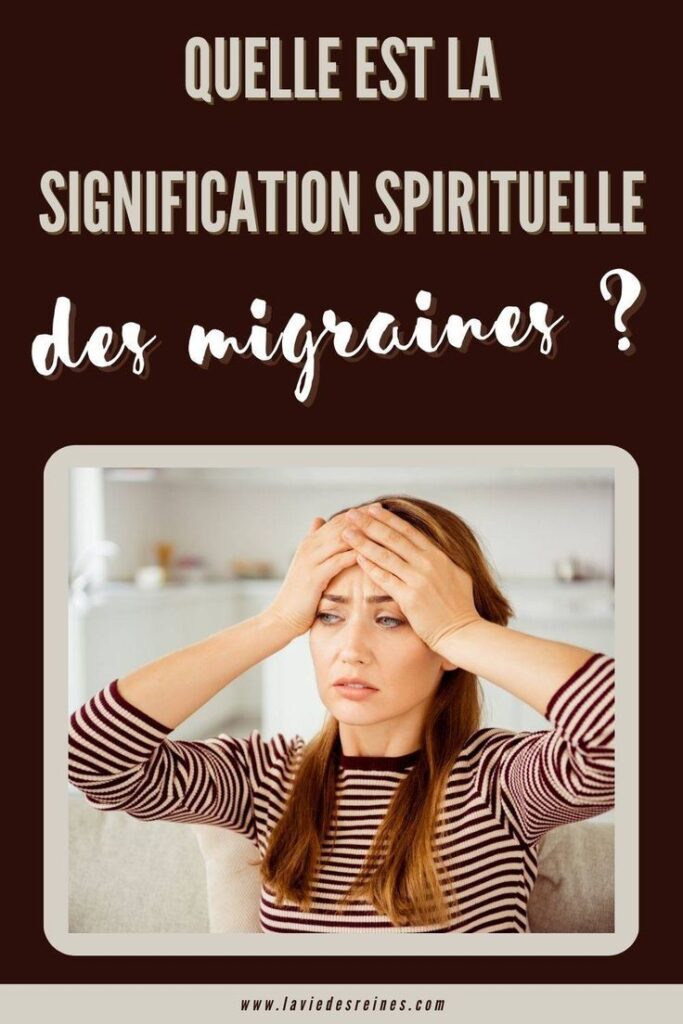 Représentation spirituelle des migraines et de leur signification symbolique